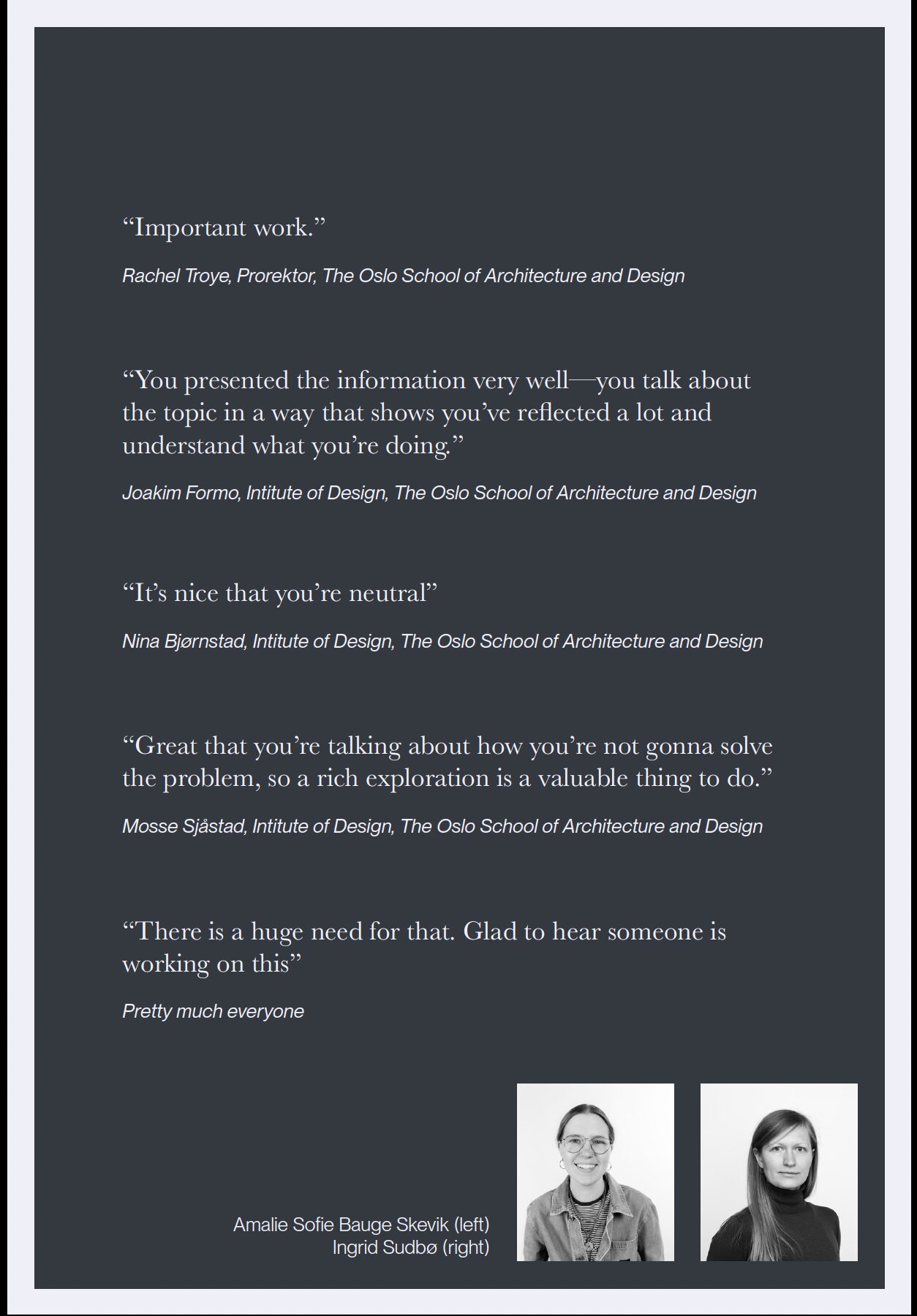 Feedback quotes on the project, with portraits of the two designers